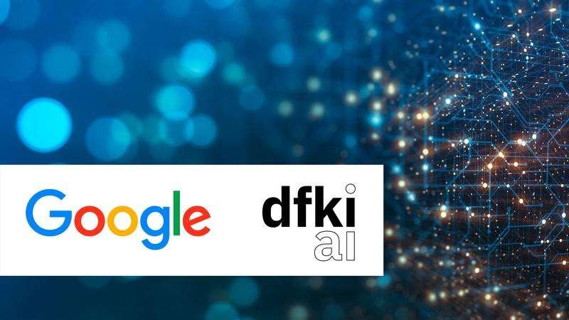 Google und DFKI erweitern ihre Zusammenarbeit | Quelle: DFKI | Copyright: DFKI/Google |